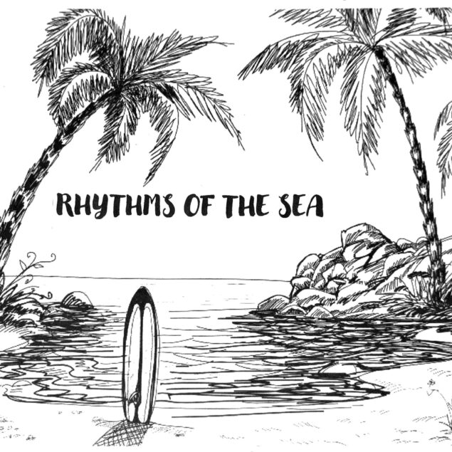 Rhythms of the Sea