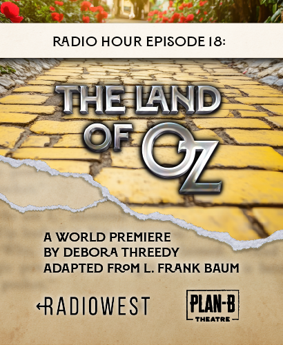 Radio Hour Episode 18: The Land of Oz