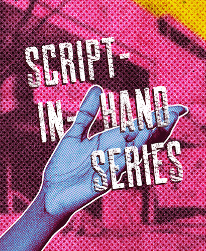Script-In-Hand Series