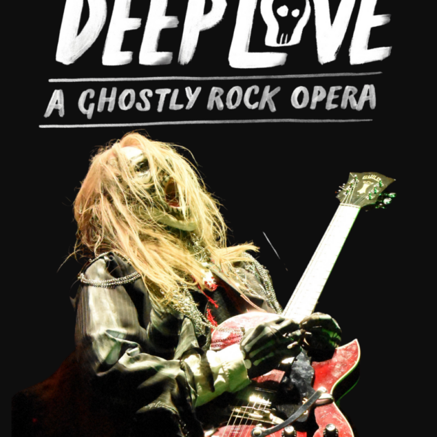 Deep Love: A Ghostly Rock Opera