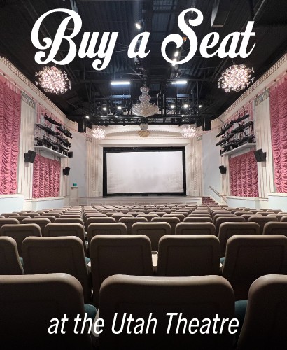 Buy a Seat at the Utah Theatre in Logan, Utah