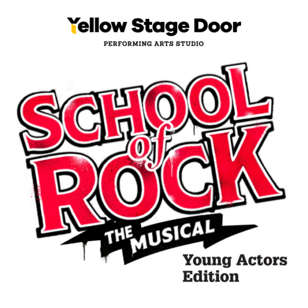 School of Rock: Youth Actors Edition — Yellow Stage Door